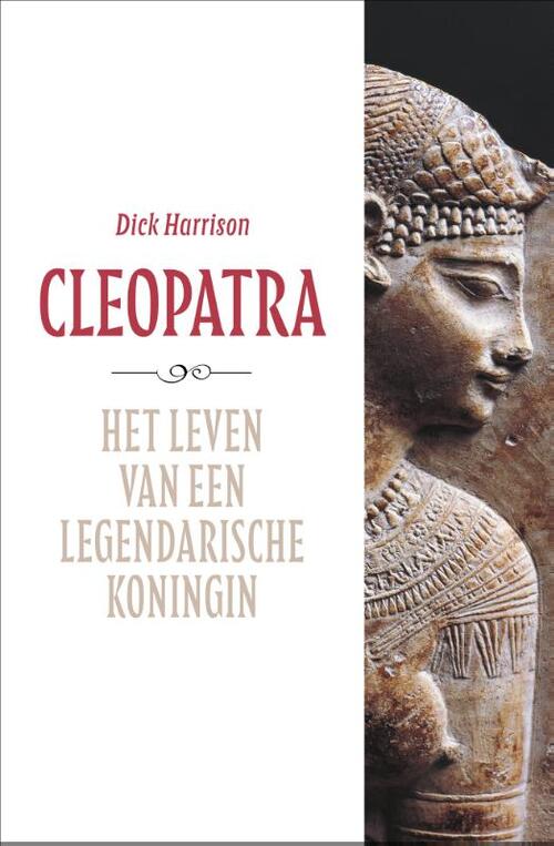 Dick Harrison Cleopatra -   (ISBN: 9789401919715)