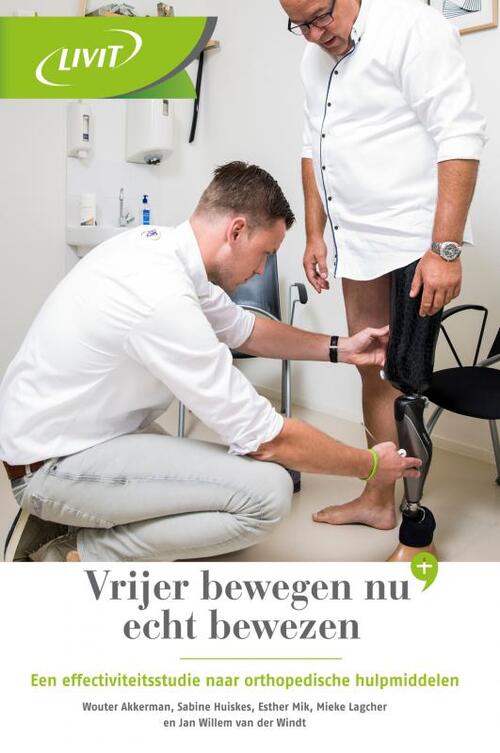 Vrijer bewegen nu echt bewezen -  Jan Willem van der Windt (ISBN: 9789402109474)