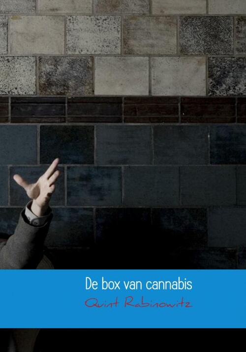 De box van cannabis -  Quint Rabinowitz (ISBN: 9789402118414)