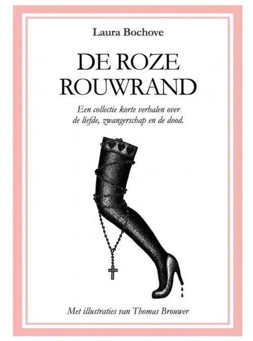 De roze rouwrand -  Laura Bochove (ISBN: 9789402120509)