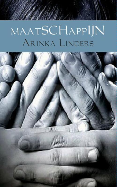 Maatschappijn -  Arinka Linders (ISBN: 9789402121032)