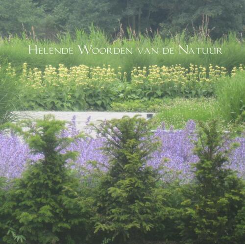 Helende woorden van de natuur -  Christiane Siegert (ISBN: 9789402142969)