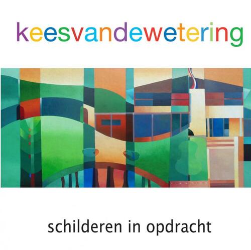 Keesvandewetering -  Kees van de Wetering (ISBN: 9789402151596)