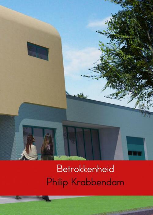 Betrokkenheid -  Philip Krabbendam (ISBN: 9789402156843)