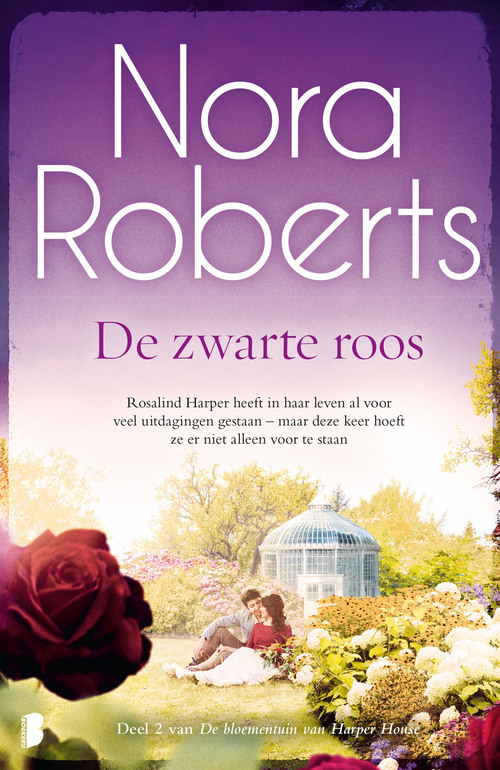 De Bloementuin Van Harper House 2 - De Zwarte Roos, Nora Roberts 