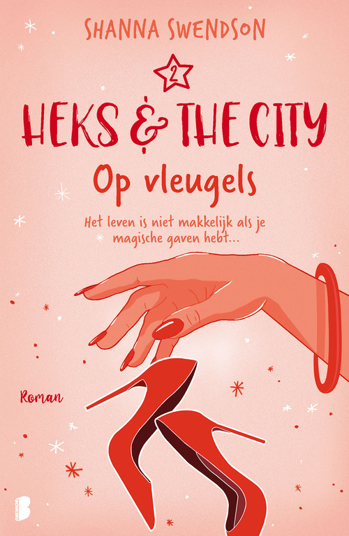 Heks & The City 2 - Op vleugels -  Shanna Swendson (ISBN: 9789402323863)