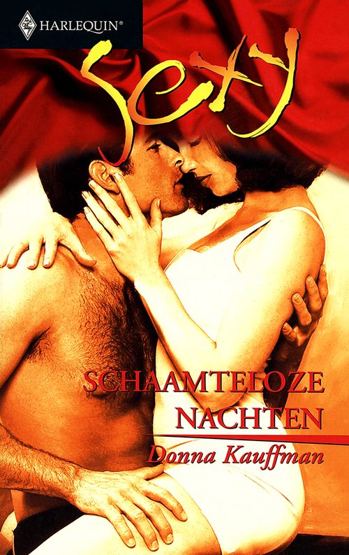 Schaamteloze nachten -  Donna Kauffman (ISBN: 9789402501131)