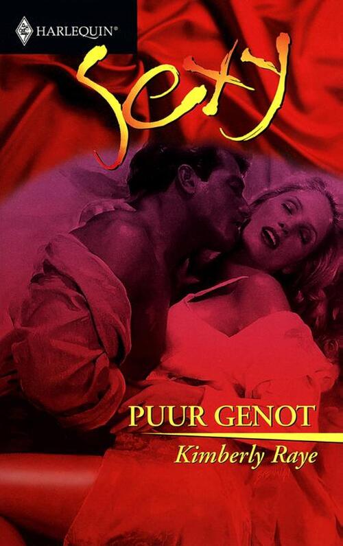 Puur genot -  Kimberly Raye (ISBN: 9789402501285)