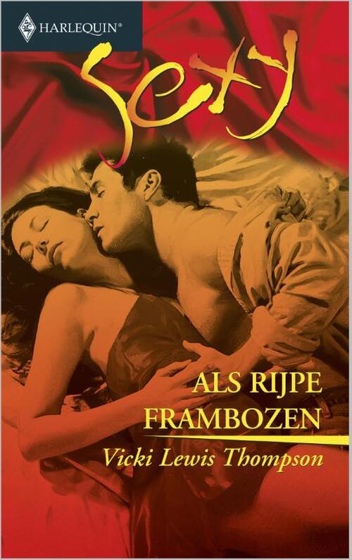 Als rijpe frambozen -  Vicki Lewis Thompson (ISBN: 9789402501308)