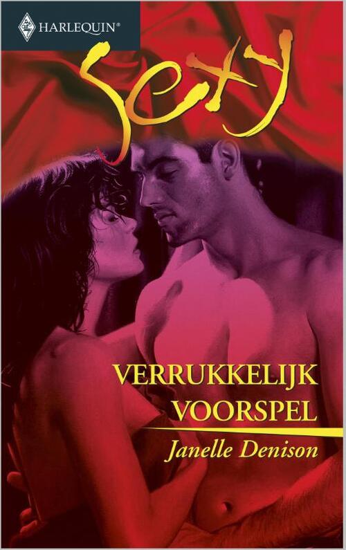 Verrukkelijk voorspel -  Janelle Denison (ISBN: 9789402501698)