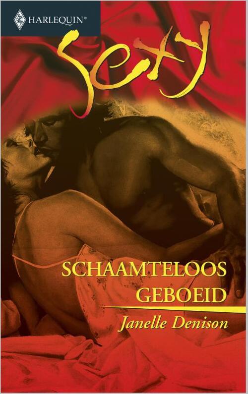 Schaamteloos geboeid -  Janelle Denison (ISBN: 9789402501759)