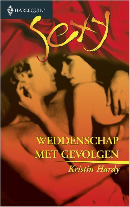 Weddenschap met gevolgen -  Kristin Hardy (ISBN: 9789402502534)