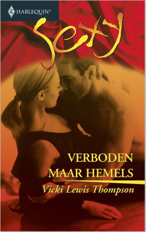 Verboden maar hemels -  Vicki Lewis Thompson (ISBN: 9789402502619)