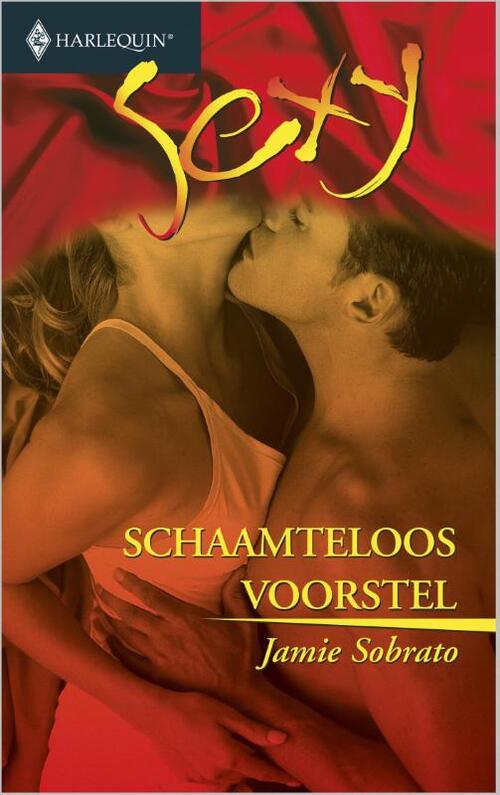 Schaamteloos voorstel -  Jamie Sobrato (ISBN: 9789402502664)