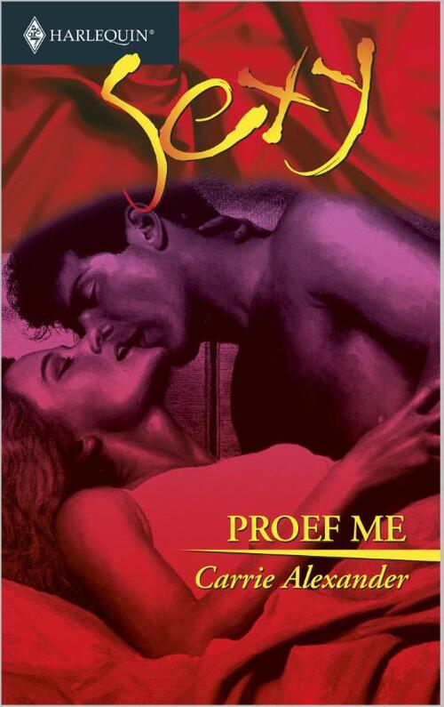 Proef me -  Carrie Alexander (ISBN: 9789402502800)