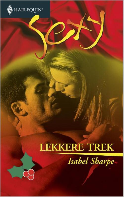 Lekkere trek -  Isabel Sharpe (ISBN: 9789402502831)