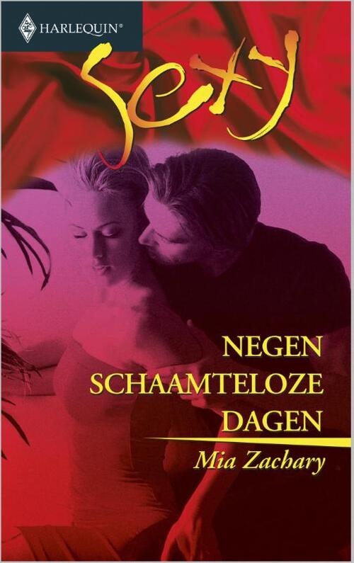 Negen schaamteloze dagen -  Mia Zachary (ISBN: 9789402502923)