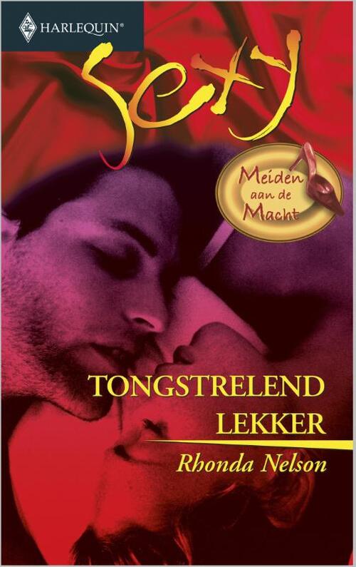 Tongstrelend lekker -  Rhonda Nelson (ISBN: 9789402503005)