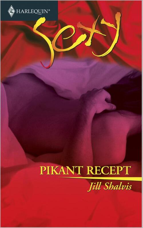 Pikant recept -  Jill Shalvis (ISBN: 9789402503609)