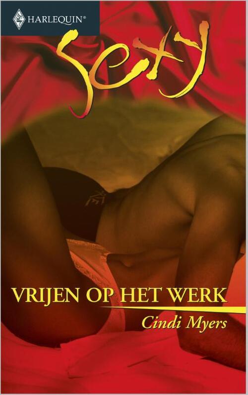 Vrijen op het werk -  Cindi Myers (ISBN: 9789402503623)