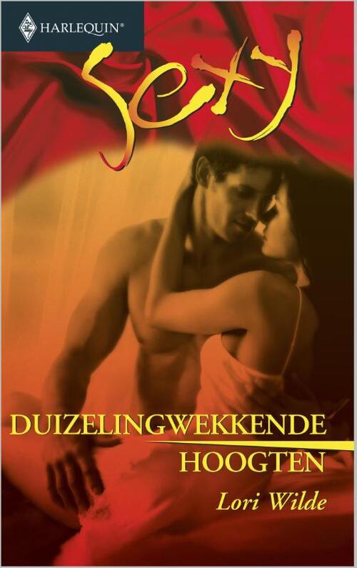 Duizelingwekkende hoogten -  Lori Wilde (ISBN: 9789402503715)