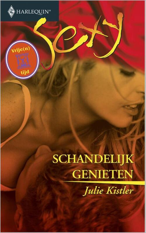 Schandelijk genieten -  Julie Kistler (ISBN: 9789402503722)