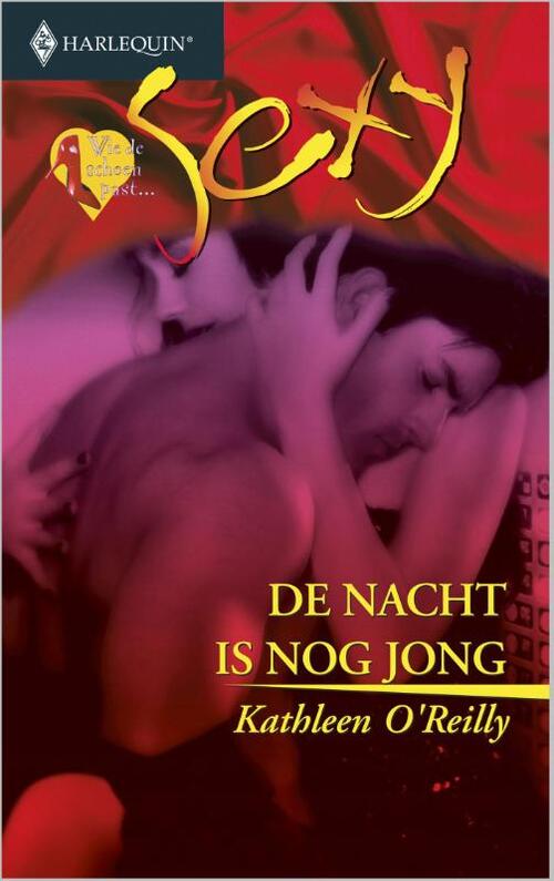 De nacht is nog jong -  Kathleen O'Reilly (ISBN: 9789402503791)