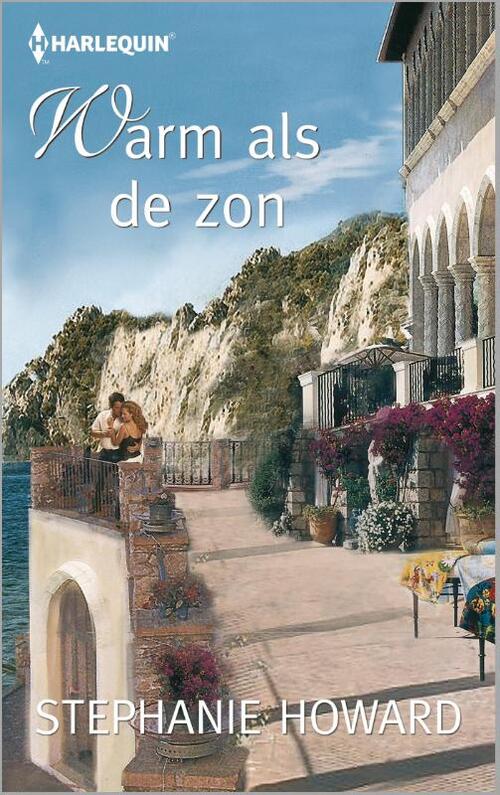 Warm als de zon -  Stephanie Howard (ISBN: 9789402504828)