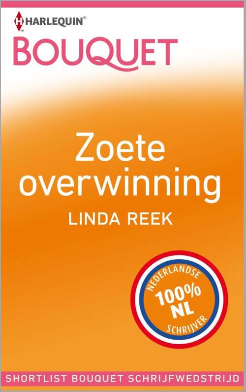 Zoete overwinning -  Linda Reek (ISBN: 9789402508642)