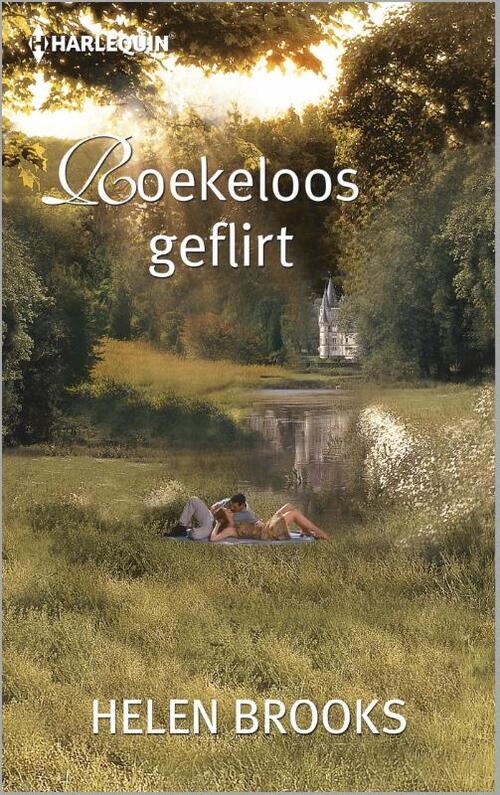 Roekeloos geflirt -  Helen Brooks (ISBN: 9789402513011)