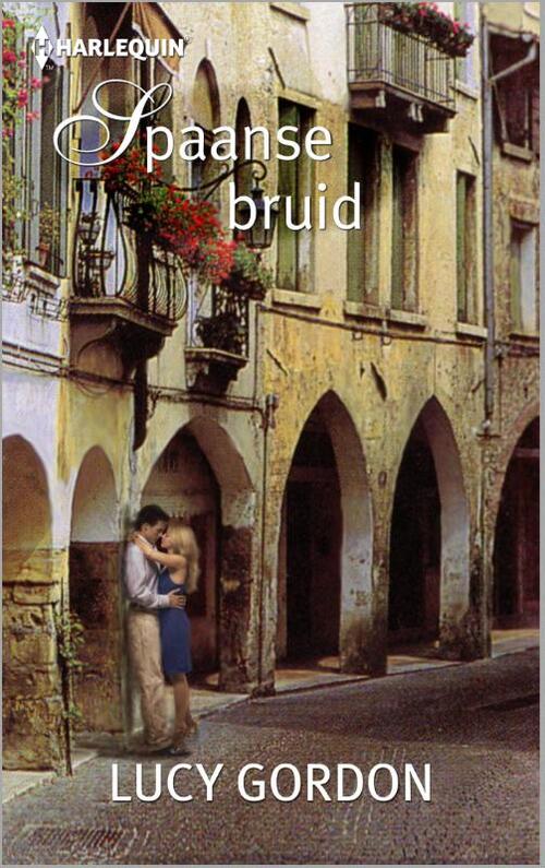 Spaanse bruid -  Lucy Gordon (ISBN: 9789402513103)