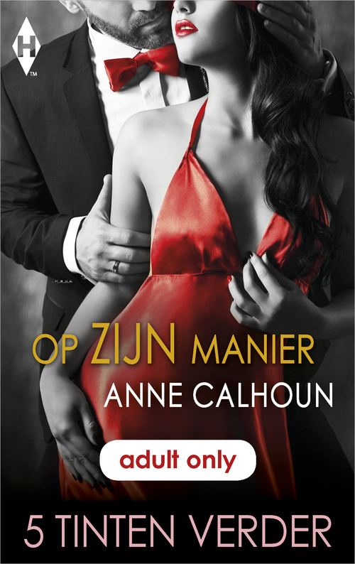 Op zijn manier -  Anne Calhoun (ISBN: 9789402526998)