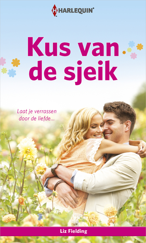 Kus van de sjeik -  Liz Fielding (ISBN: 9789402527582)