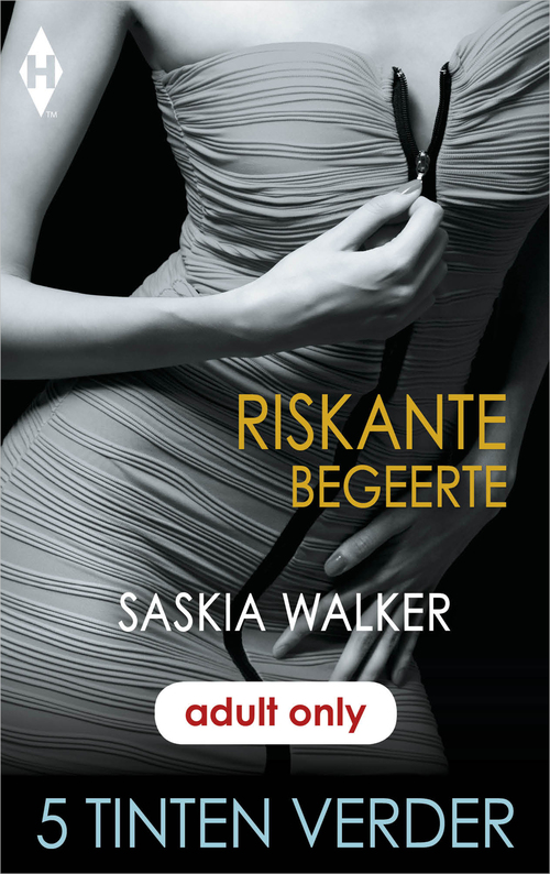 Riskante begeerte -  Saskia Walker (ISBN: 9789402528619)