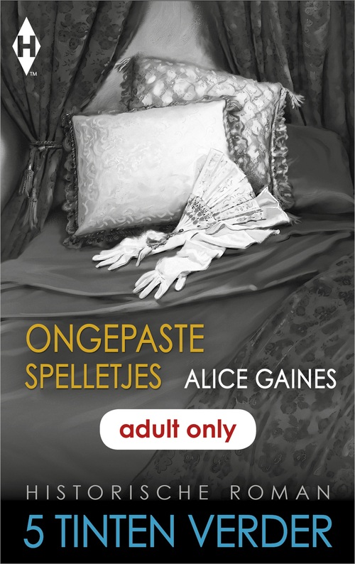 Ongepaste spelletjes -  Alice Gaines (ISBN: 9789402529111)