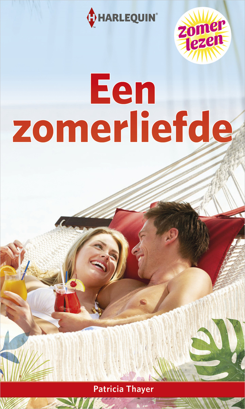 Een zomerliefde -  Patricia Thayer (ISBN: 9789402529401)