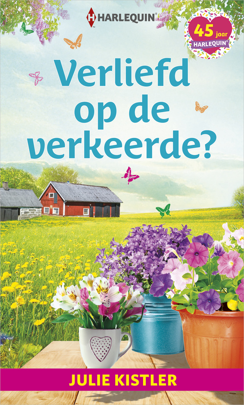 Verliefd op de verkeerde? -  Julie Kistler (ISBN: 9789402545548)