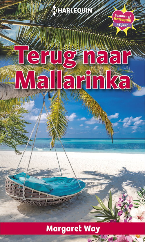 Terug naar Mallarinka -  Margaret Way (ISBN: 9789402546590)