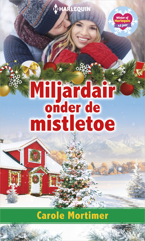 Miljardair onder de mistletoe -  Carole Mortimer (ISBN: 9789402548716)