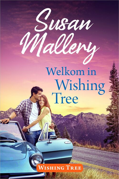 Welkom in Wishing Tree -  Susan Mallery (ISBN: 9789402559897)
