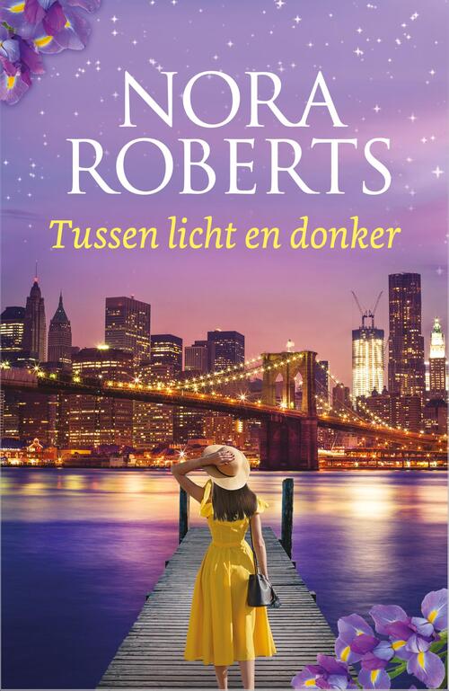 Nora Roberts Tussen licht en donker -   (ISBN: 9789402570885)