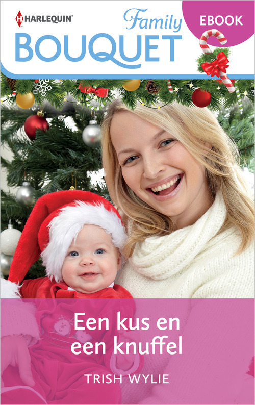 Trish Wylie Een kus en een knuffel -   (ISBN: 9789402573541)