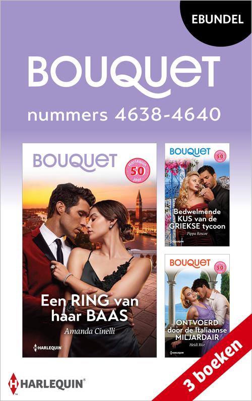 Amanda Cinelli, Heidi Rice, Pippa Roscoe Bouquet e-bundel nummers 4638 - 4640 -   (ISBN: 9789402575279)