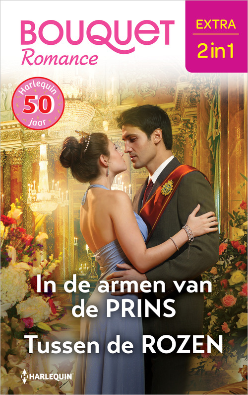 Marion Lennox, Rebecca Winters In de armen van de prins / Tussen de rozen -   (ISBN: 9789402575347)