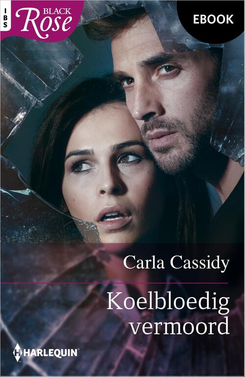 Carla Cassidy Koelbloedig vermoord -   (ISBN: 9789402575484)