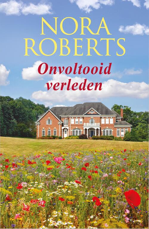 Nora Roberts Onvoltooid verleden -   (ISBN: 9789402575910)