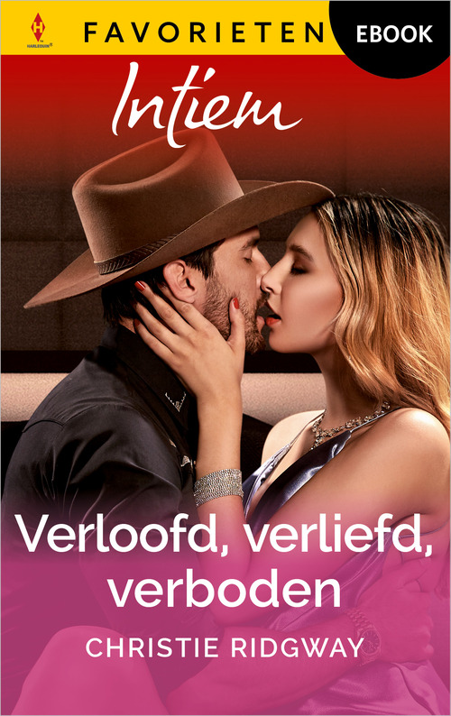 Christie Ridgway Verloofd, verliefd, verboden -   (ISBN: 9789402576191)