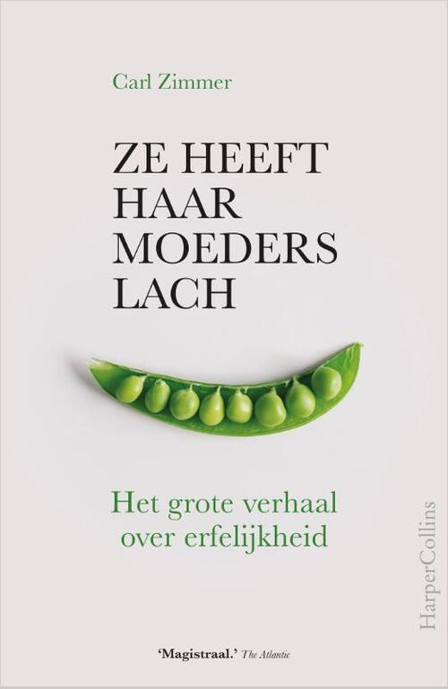 Ze heeft haar moeders lach -  Carl Zimmer (ISBN: 9789402702521)