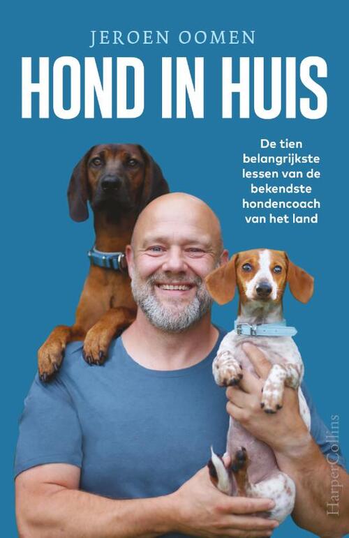 helpen Verwoesten Regenboog Hond in huis, Jeroen Oomen | 9789402709728 | Boek - bruna.nl