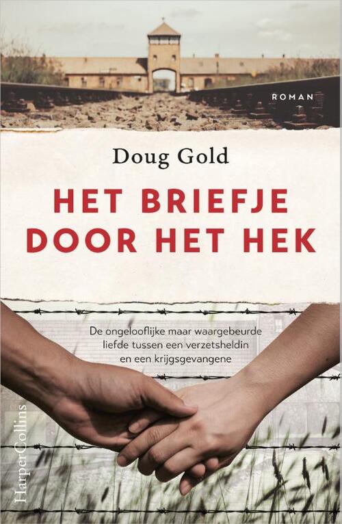 Doug Gold Het briefje door het hek -   (ISBN: 9789402716948)